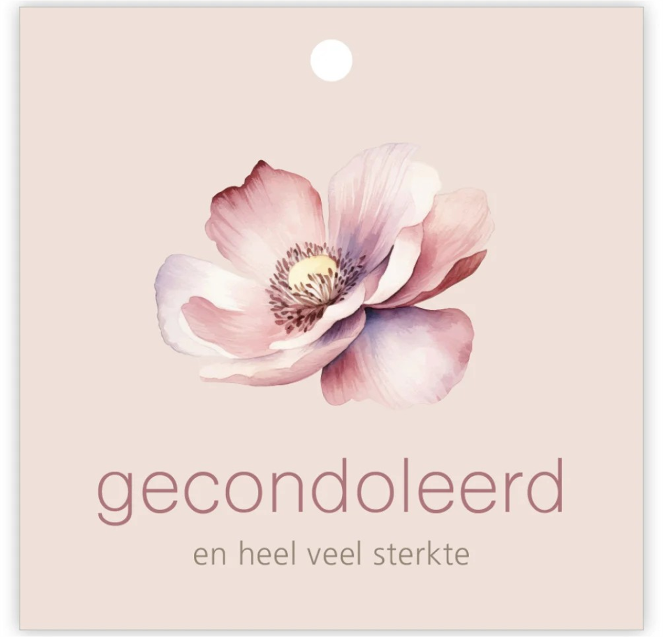 Gecondoleerd en heel veel sterkte dubbelkaartje
